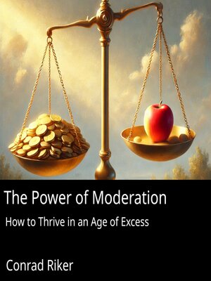 cover image of The Power of Moderation